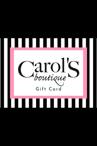 Gift Card carol's boutique